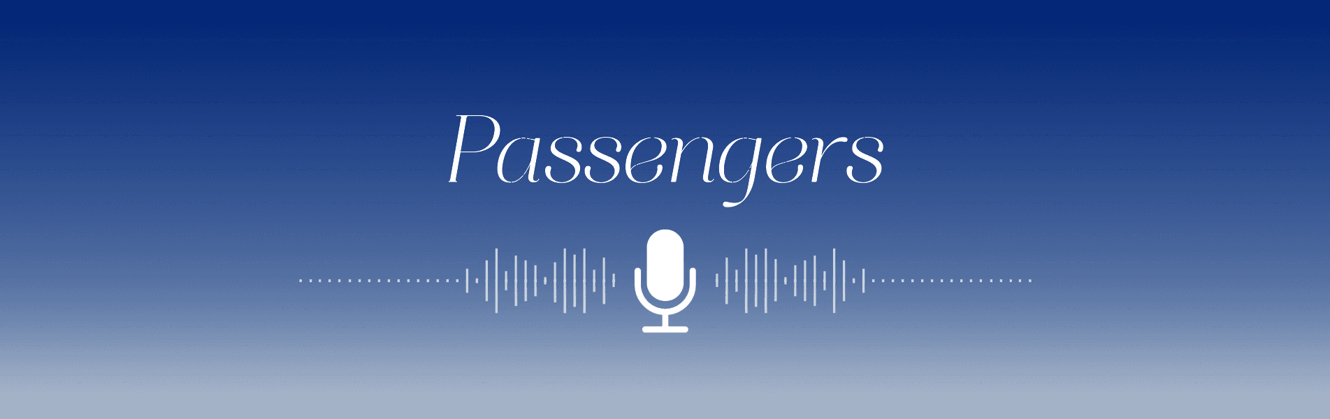 Passengers the podcast by Air France